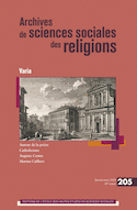 Archives de sciences sociales des religions, no 205